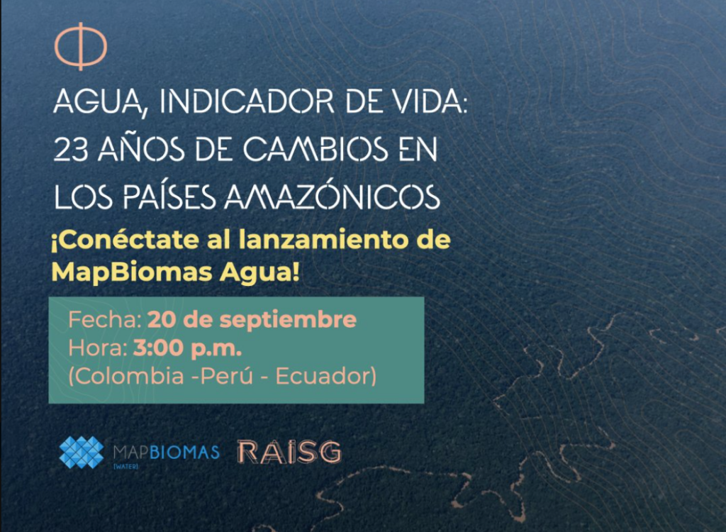 Lançamento da primeira coleção MapBiomas Água para países amazônicos (RAISG)