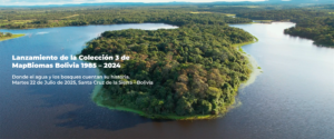 Transmisión en vivo MapBiomas Bolivia