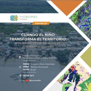 Lançamento do Acervo 4 Mapbiomas Equador –  Cobertura e uso da terra